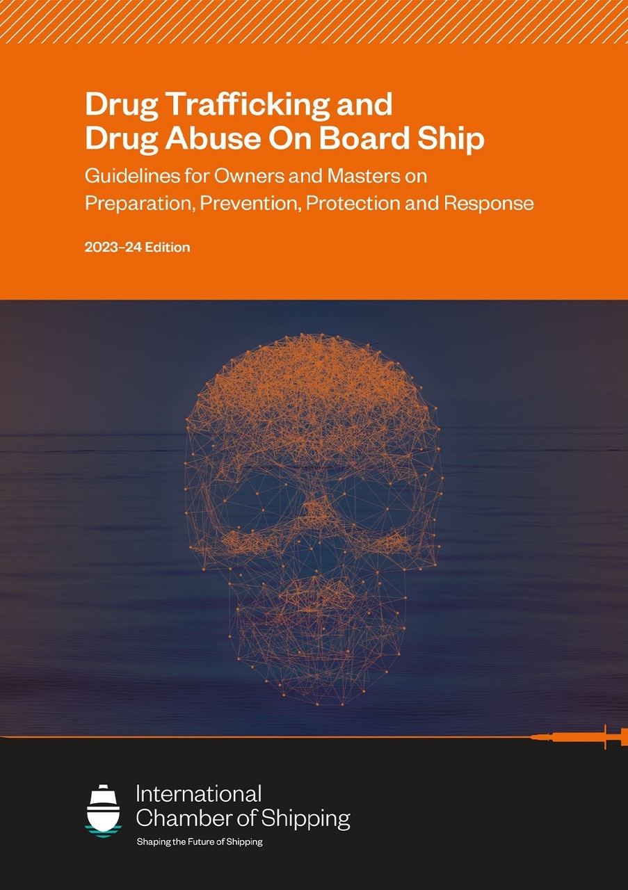 Drug Trafficking and Drug Abuse On Board Ship 7th edition