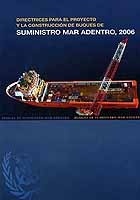 EBOOKDirectrices para proyecto y la construcción de buques de suministro mar adentro, 2006  SOLO *EBOOK*