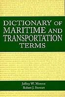 Dictionary of Maritime and Transportation Terms