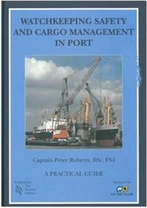 Watchkeeping Safety & Cargo Management in Port