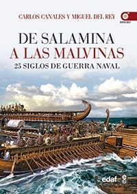 De Salamina a las Malvinas "25 siglos de guerra naval"