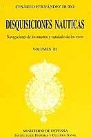 Disquisiciones náuticas III. Navegaciones de los muertos y vanidades de los vivos