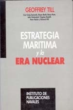 Estrategia marítima y la era nuclear