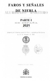 FAROS Y SEÑALES DE NIEBLA. PARTE I 2021 (Consulte disponibilidad) "En reimpresión. Consulte disponibilidad y plazo de entrega."