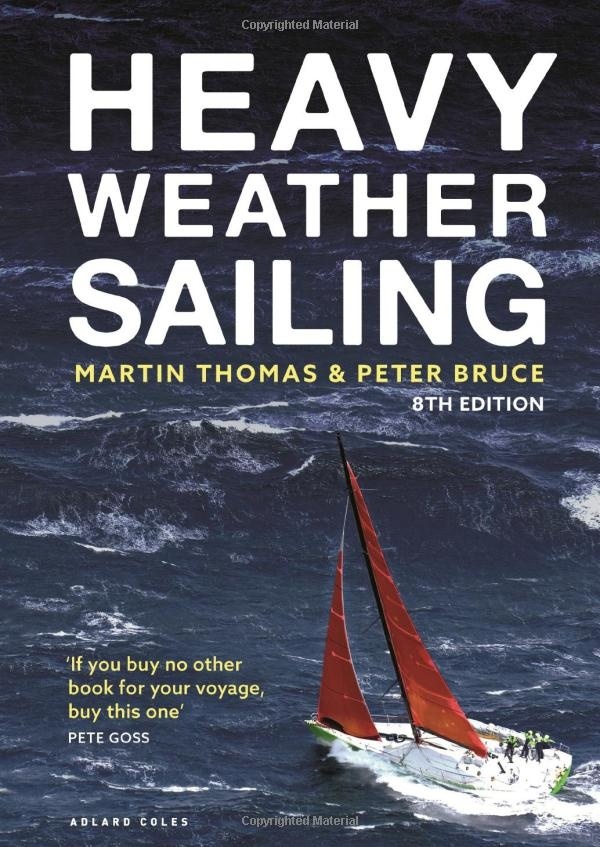 Heavy Weather Sailing 8th edition