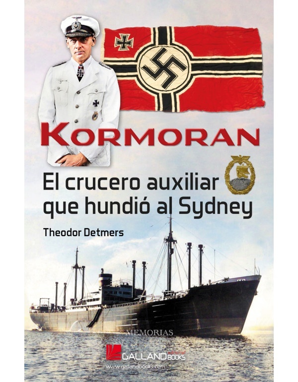 KORMORAN EL CRUCERO AUXILIAR QUE HUNDIO