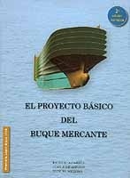 El proyecto básico del buque mercante. Se adjunta un disquete con el programa de ordenador "" Versión 2.