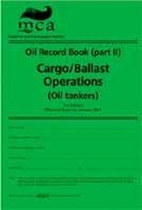 Oil Record Book (part II) Cargo/ Ballast Operation (Oil tankers)