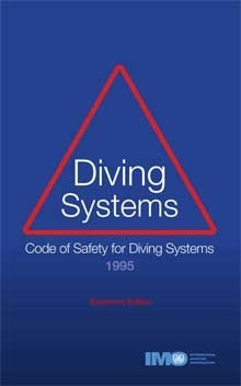Code of Safety Diving Systems, 1997 Edition e-book