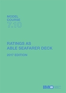 Model course 7.10 Ratings as Able Seafarer Deck, 2017 Edition