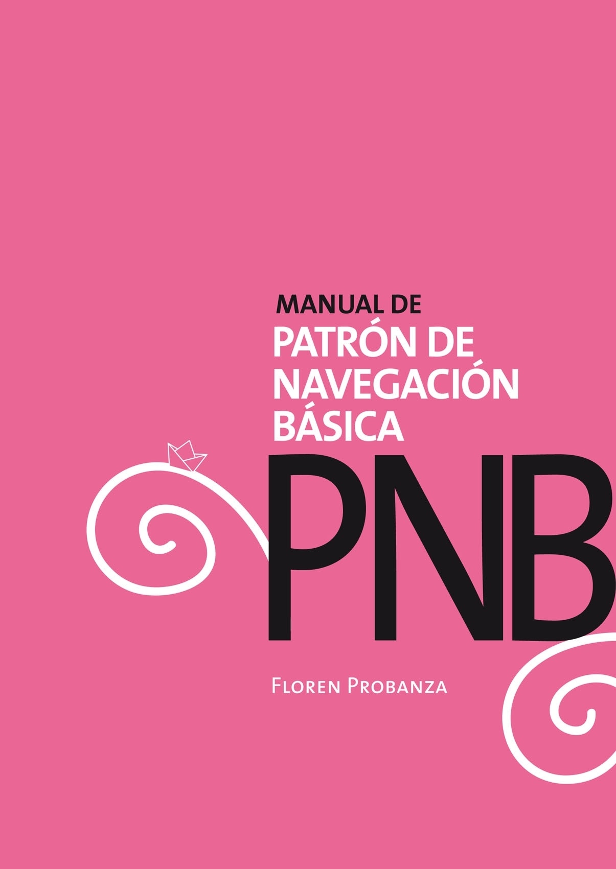 Manual de Patrón de Navegación Básica PNB