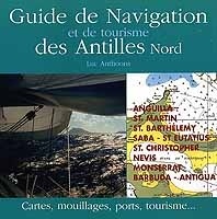 Guide de Navigation et Tourisme des Antilles Nord