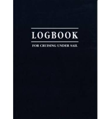 Logbook For Cruising Under Sail