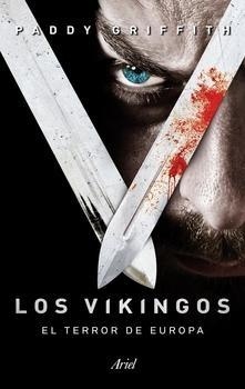 Los Vikingos "El terror de Europa"