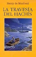 La travesía del hachís