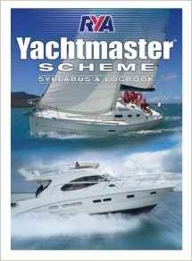 RYA Yachtmaster Scheme Syllabus and Log Book (G158).