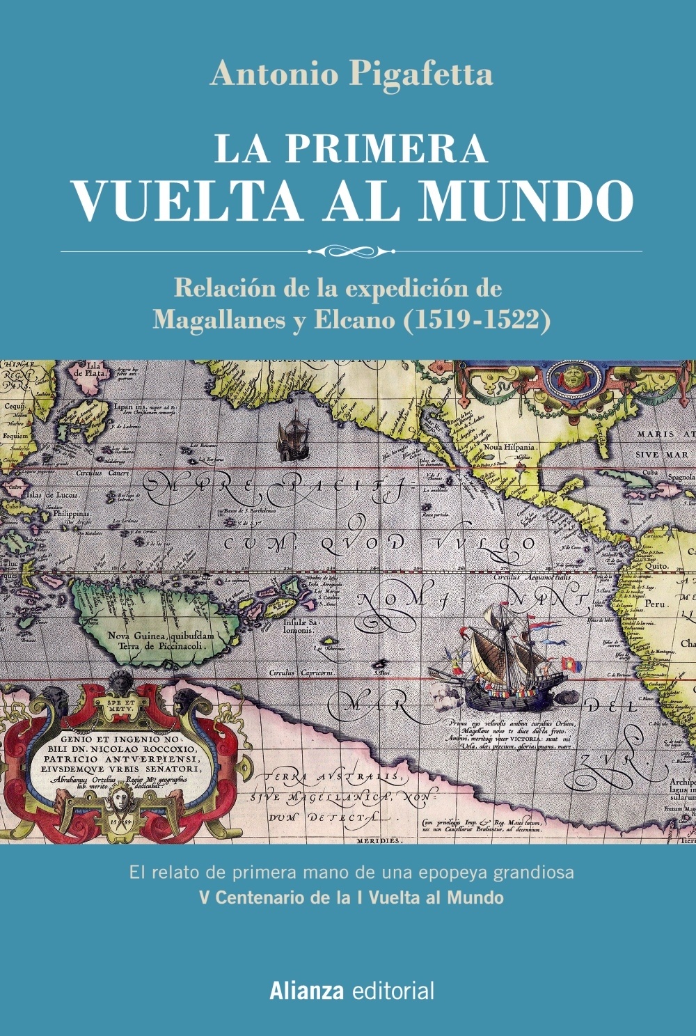 La primera vuelta al mundo Edición Ilustrada "Relación de la Expedición de Magallanes y Elcano"