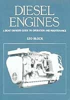 Diesel Engines. A Boat Owner's Guide to Operation and Maintenance
