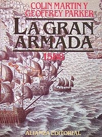 La Gran Armada "1588"