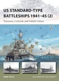 US standard-type battleships 1941-45 (2) "Tennessee, Colorado and Unbuilt Classes"