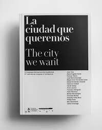 La ciudad que queremos