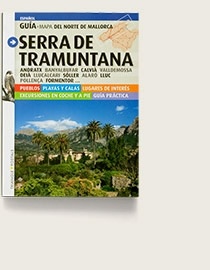 Serra de Tramuntana. Guía del norte de Mallorca