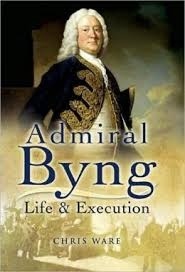 Admiral Byng "his rise and execution"