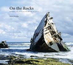 On the rocks "stranded ships on coastlines around the world"