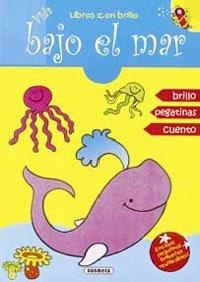 Vida bajo el mar. Libros con brillo