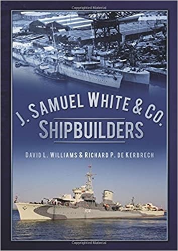 J. Samuel White & Co., Shipbuilders