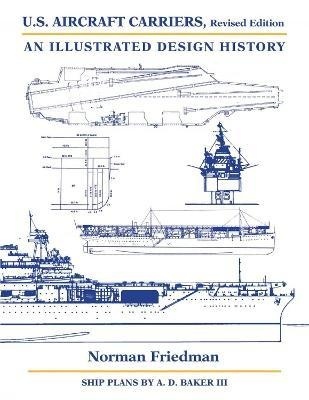 U.S. Aircraft Carriers : An Illustrated Design History