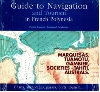 Guide to Navigation and Tourism in French Polynesia