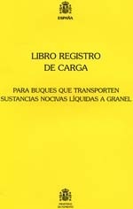 Libro registro de carga para buques que transporten sustancias nocivas líquidas a granel