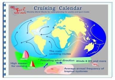 Cruising calendar "monthly world charts for route-planning for yachts and sport boa"