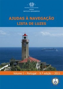 Lista de Luzes, Bóias, Balizas e Sinais de Nevoeiro - VOL I - Portugal 11ª Ediç o - 1/17