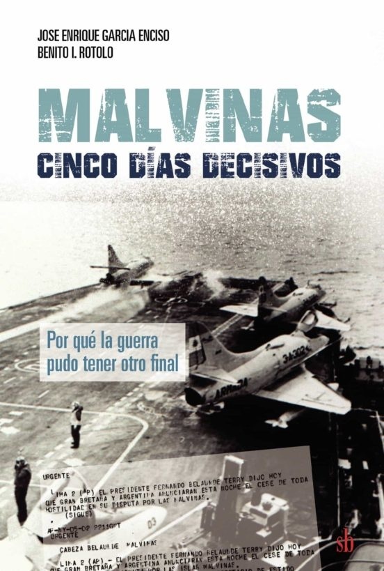 Malvinas: cinco días decisivos