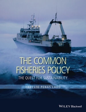 The Common Fisheries Policy: The Quest for Sustainability