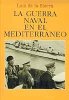 La guerra naval en el Mediterráneo (1940-1943)