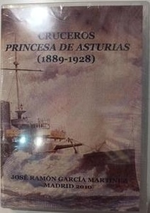 Cruceros Princesa de Asturias (1882-1928) DVD