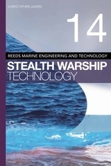 Reeds Vol 14: Stealth Warship Technology