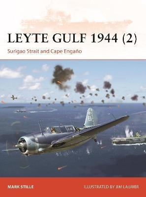 Leyte Gulf 1944 (2) : Surigao Strait and Cape Engano