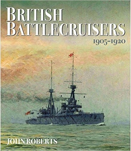 British Battlecruisers "1905 - 1920"