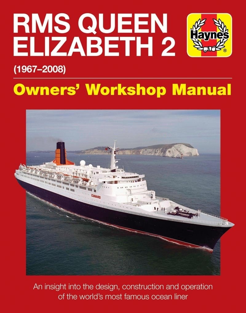 RMS Queen Elizabeth 2 "Owners' Workshop Manual"