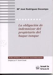 La obligación de indemnizar del propietario del buque-tanque