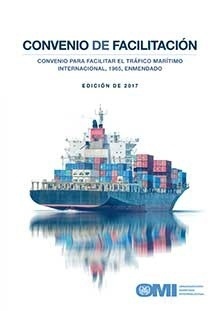 EBOOK FAL Convention, 2017 - Spanish. Convenio de facilitación. Edición 2017