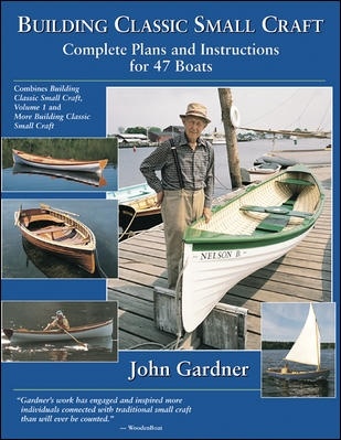 Building Classic Small Craft Complete Plans and Instructions for 47 Boats.