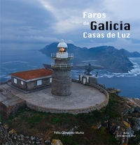 Faros de Galicia - Casas de Luz