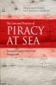 The Law and Practice of Piracy at Sea.