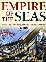 The Empire of the Seas. How the Navy Forged the Modern World