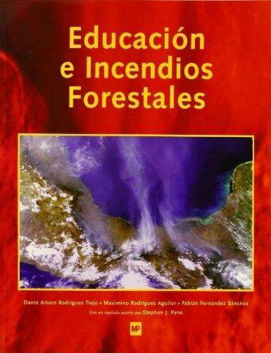 Educación e incendios forestales